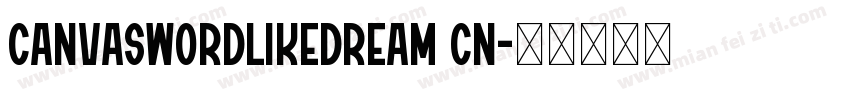 canvaSwordLikeDream CN字体转换